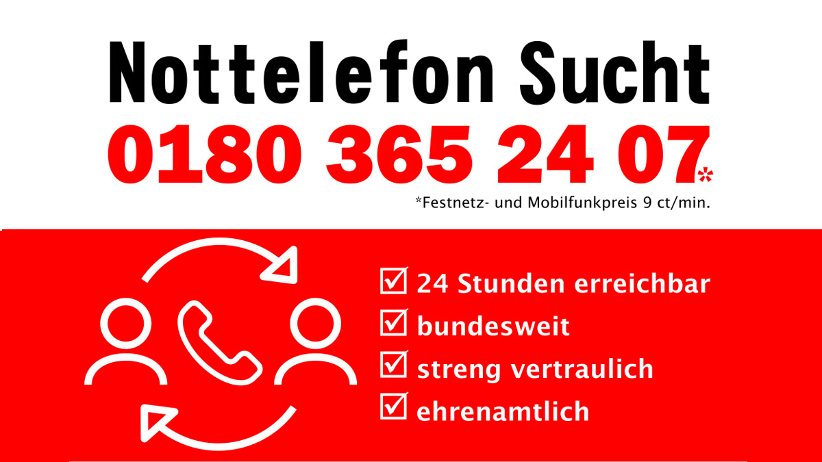 Nottelefon Sucht +49-180-365 24 07